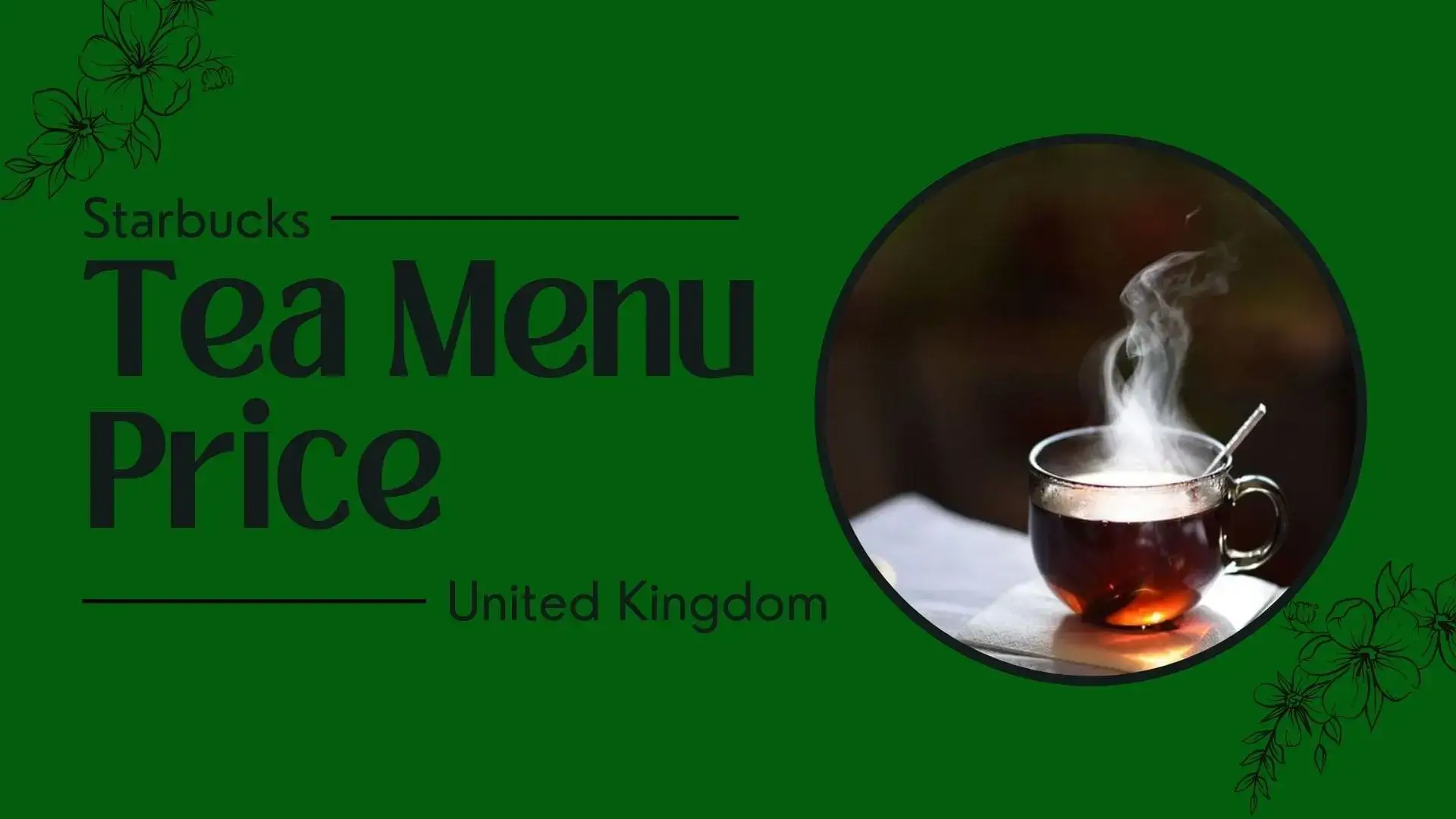 Starbucks Tea Menu Price UK